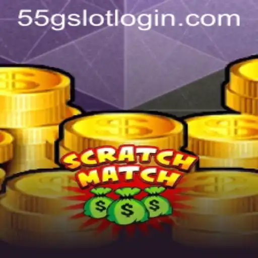 Exploring ScratchMatch: Unveiling the Intriguing World of Gaming with 55G.COM